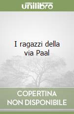 I ragazzi della via Paal