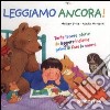 Dai, leggiamo ancora! libro