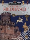 I castelli medioevali libro