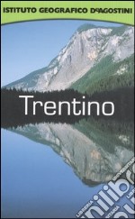 Trentino. Con atlante stradale tascabile 1:275 000