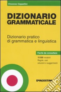 Il dizionario elementare di italiano - Libro - De Agostini - I