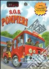S.O.S. pompieri. Libro pop-up. Ediz. illustrata. Con gadget libro