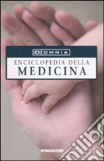 Omnia. Enciclopedia della medicina libro