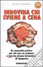 Indovina che sviene a cena libro