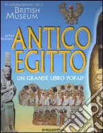 Antico Egitto. Un grande libro pop-up