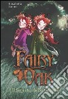 Il segreto delle gemelle. Fairy Oak (1) libro