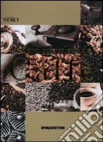 Il libro completo del caffè