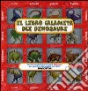 Il libro calamita dei dinosauri. Con gadget libro