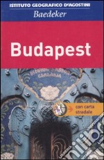 Budapest. Con carta stradale 1:16 000 libro