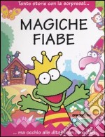 Magiche fiabe libro