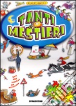 Tanti mestieri libro