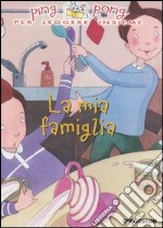 La mia famiglia libro