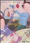 La mia famiglia libro