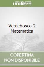 Verdebosco 2 Matematica libro