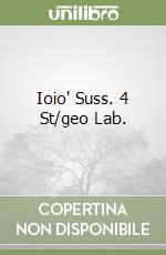 Ioio' Suss. 4 St/geo Lab. libro