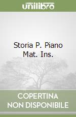 Storia P. Piano Mat. Ins. libro
