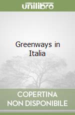 Greenways in Italia libro