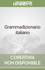 Grammadizionario italiano