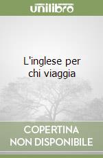 L'inglese per chi viaggia