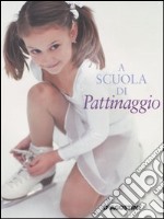 A scuola di pattinaggio libro