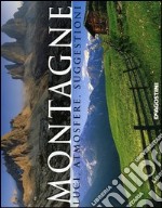 Montagne. Luci, atmosfere, suggestioni libro