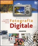 Il libro completo della fotografia digitale