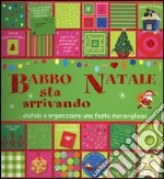 Babbo Natale sta arrivando! Libro pop-up libro