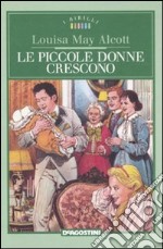 Le piccole donne crescono libro