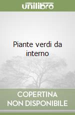 Piante verdi da interno libro