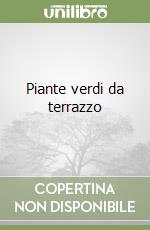 Piante verdi da terrazzo libro