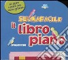 Suonafacile. Il libro piano libro