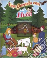 Una giornata con Heidi libro