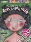 Io sono un bambino-Io sono una bambina libro