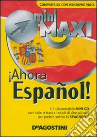 Ahora español. Con mini CD libro