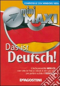 Das ist deutsch. Con mini CD libro