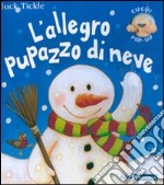 L'allegro pupazzo di neve. Libro pop-up libro