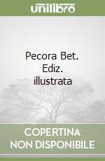 Pecora Bet. Ediz. illustrata