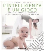 L'intelligenza è un gioco libro