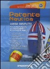 Patente nautica. CD-ROM. Con carta nautica libro