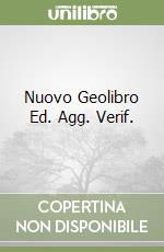 Nuovo Geolibro Ed. Agg. Verif. libro