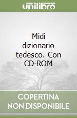 Midi dizionario tedesco. Con CD-ROM libro