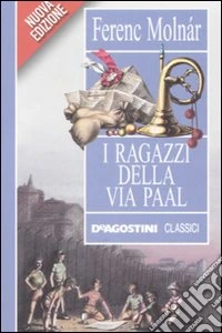 I ragazzi della via Paal libro