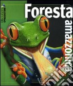 Foresta amazzonica libro