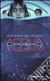 Acqua tagliente libro