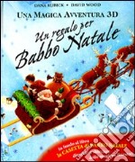 Un regalo per Babbo Natale. Libro pop-up libro