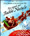 Un regalo per Babbo Natale. Libro pop-up libro