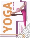 Yoga. Make it easy libro