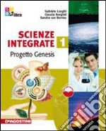 Scienze integrate. Materiali per il docente. Per le Scuole superiori. Vol. 1