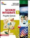 Scienze integrate. Materiali per il docente. Per le Scuole superiori. Vol. 1 libro