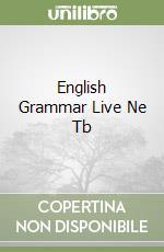 English Grammar Live Ne Tb libro